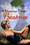 Beatrice: A Victorian Classic