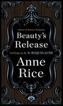 Beauty's Release: A Novel