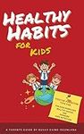 Healthy Habits for Kids: Positive P