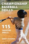 Championship Baseball Drills