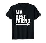 My Best Friend T Shirt With Arrow L