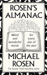 Rosen’s Almanac: Weird and wonderful words for every day of the year