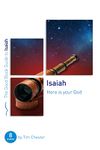 Isaiah: Here Is Your God: Eight Studies for Individuals or Groups (Good Book Guides)