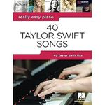 Really Easy Piano: 40 Taylor Swift Songs (Really Easy Piano; Hal Leonard)