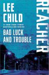 Bad Luck and Trouble: A Jack Reacher Novel