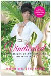 Vindicated: Confessions of a Video Vixen, Ten Years Later