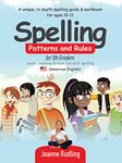 Spelling Patterns and Rules for 5th Graders: To learn, improve & have fun with s