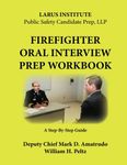 Firefighter Oral Interview Prep Workbook