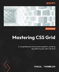 Mastering CSS Grid