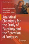 Analytical Chemistry for the Study of Paintings and the Detection of Forgeries (Cultural Heritage Science)