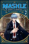 Mashle: Magic and Muscles, Vol. 2 (Volume 2)