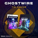 Bethesda Ghostwire with Metal Poster (Exclusive to Amazon.co.uk) (Playstation 5)