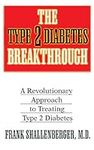 The Type 2 Diabetes Breakthrough: A