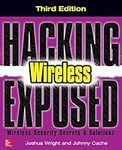 Hacking Exposed Wireless, Third Edi