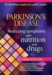 Parkinson's Disease - Reducing Symptoms with Nutrition and Drugs 2017 Revised Edition: Reducing Symptons with Nutrition and Drugs (Parkinson's ... Nutrition and Drugs - Third Revised Edition)