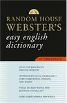 Random House Webster's Easy English Dictionary: Intermediate