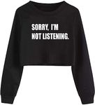 G-Amber Girls Long Sleeve Sweatshirts Kids Crop Print Funny Letters Fashion Pullover Tops Black Sorry I'm Not Listening