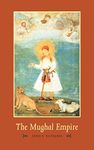 The Mughal Empire (The New Cambridge History of India)