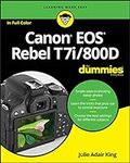 Canon EOS Rebel T7i/800D For Dummie