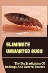 Eliminate Unwanted Bugs: The DIY Er