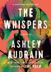 The Whispers: A Novel