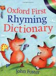 OXFORD FIRST RHYMING DICTIONARY