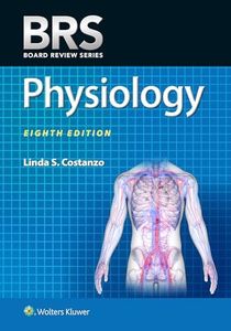 BRS Physiology (Board Review Series)