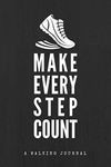 Make Every Step Count: A Walking Jo