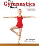 Gymnastics Book: The Young Performer's Guide to Gymnastics