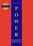 The 48 Laws Of Power: Robert Greene (The Modern Machiavellian Robert Greene)