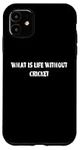 iPhone 11 Cricket Everyday Case