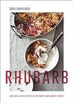 Rhubarb: New and Classic Recipes fo