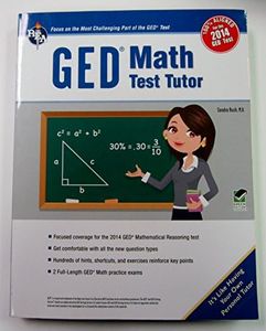 GED® Math Test Tutor, For the 2014 GED® Test (GED® Test Preparation)