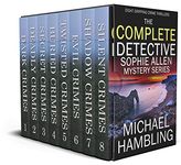 THE COMPLETE DETECTIVE SOPHIE ALLEN BOX SET eight absolutely gripping crime thrillers