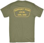 DadBod Apparel DB Support Your Local Girl Dad T-Shirt, Mens Tee for Dads of Daughters, Military Green, 3X-Large