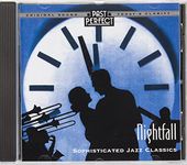 Nightfall Remastered CD: Cool & Smooth Jazz From the 20s 30s & 40s Benny Goodman, Duke Ellington, Coleman Hawkins Benny Carter. Original Recordings Restored By Past Perfect Vintage Music