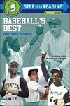 Baseball's Best: Five True Stories (Turtleback School & Library Binding Edition)