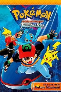 Pokémon Ranger and the Temple of the Sea (Pokémon the Movie (manga) Book 1)