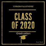 Congratulations! Class of 2020 Graduation Guest Book: Modern Guestbook for Graduation Parties Guests Write Sign in Good Wishes Messages PLUS Blank ... Keepsake Memory Autographs Book Black & Gold