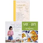 Naturally Vegan, The New Vegan & Vegan Cookbook For Beginners 3 Books Collection Set