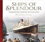 Ships of Splendour: Passenger Liner