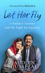 Let Her Fly: A Father's Journey and the Fight for Equality