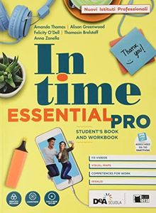 In time. Essential pro. Student's book e Workbook. Con Grammar for everyone, Fascicolo In our times. Per gli Ist. tecnici. Con e-book. Con espansione online. Con DVD-ROM