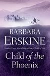 Child of the Phoenix: An atmospheric and captivating mediaeval historical fiction novel that will have you racing through the pages!