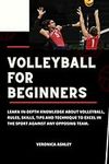 Volleyball for beginners: Learn in-