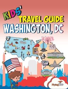 Kids' Travel Guide - Washington, DC: The fun way to discover Washington, DC with special activities for kids, coloring pages, fun fact and more!: 18