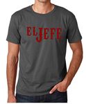 CBTWear El Jefe - The Boss in Spanish Funny Mexican Latino Gangsta Humor Chicano Fathers Day Men's T-Shirt (Medium, Charcoal)