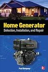 Home Generator Selection, Installat