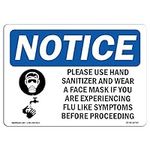 OSHA Notice Sign - NOTICE Use Hand 