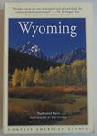 Compass American Guides: Wyoming, 3rd Edition